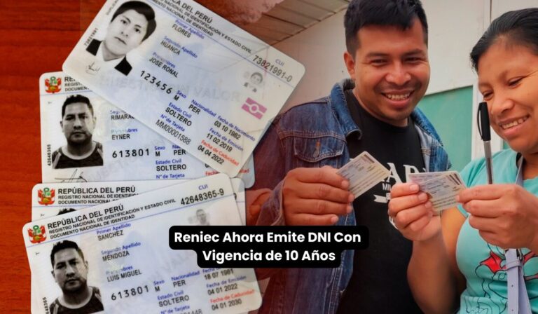Reniec Ahora Emite DNI Con Vigencia de 10 Años