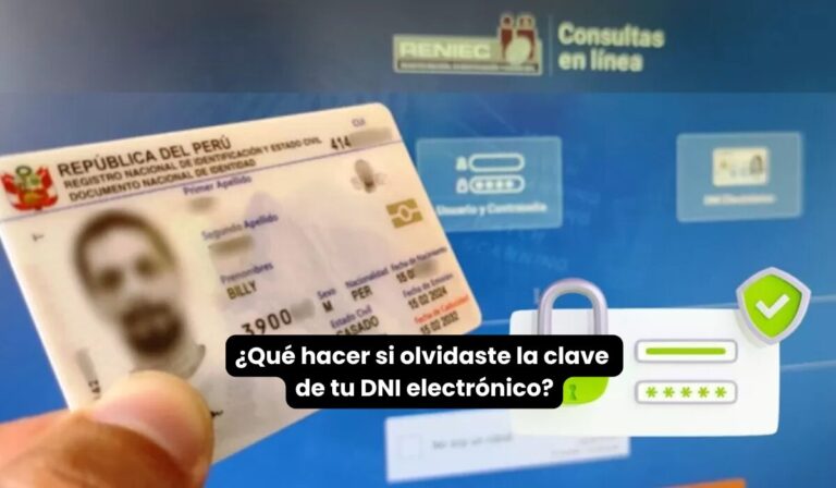 ¿Qué hacer si olvidaste la clave de tu DNI electrónico?